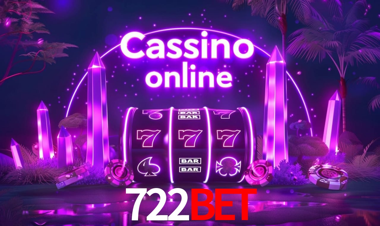 722bet - cassino ao vivo